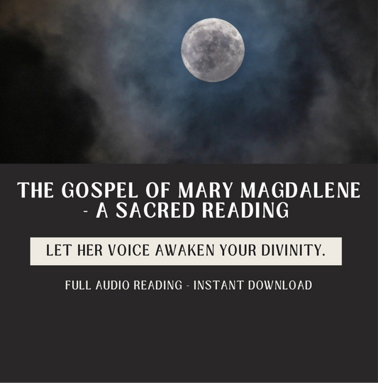 PREORDER - The Gospel of Mary Magdalene - A Sacred Reading